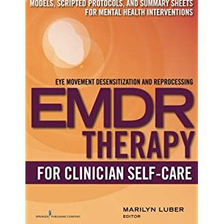 EMDR Therapy for Clinician Self Care